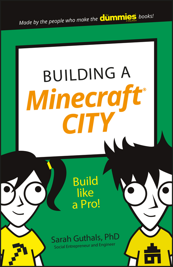 Обложка книги «Building a Minecraft City. Build Like a Pro!»