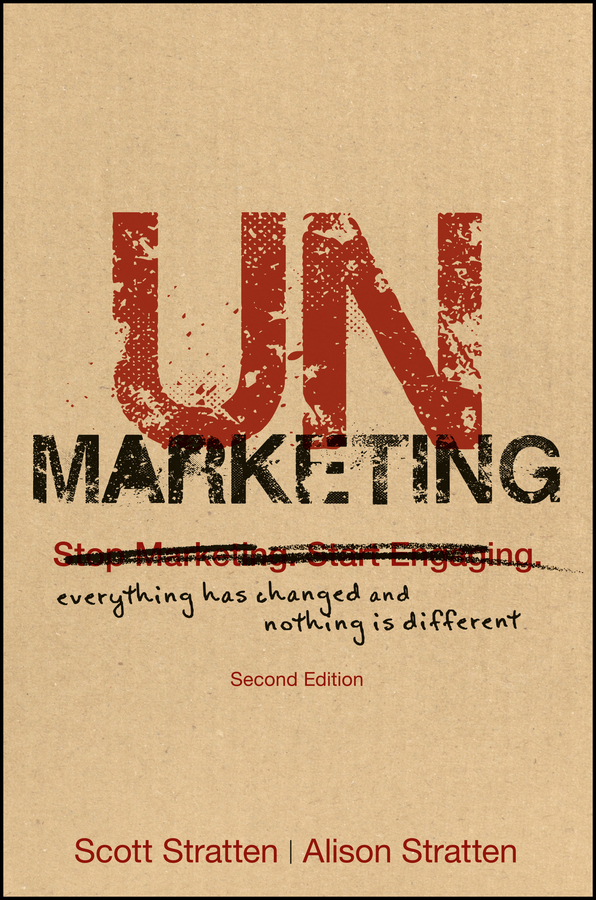 Обложка книги «UnMarketing. Everything Has Changed and Nothing is Different»