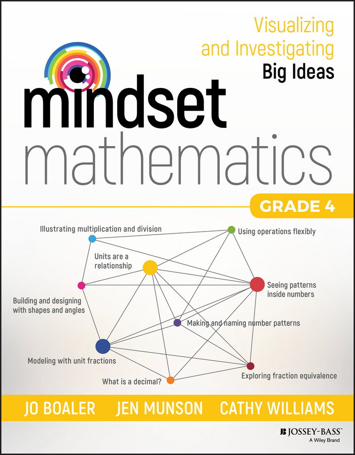 Обложка книги «Mindset Mathematics. Visualizing and Investigating Big Ideas, Grade 4»