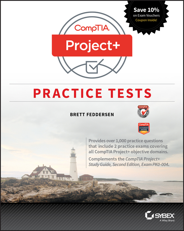 Обложка книги «CompTIA Project+ Practice Tests. Exam PK0-004»