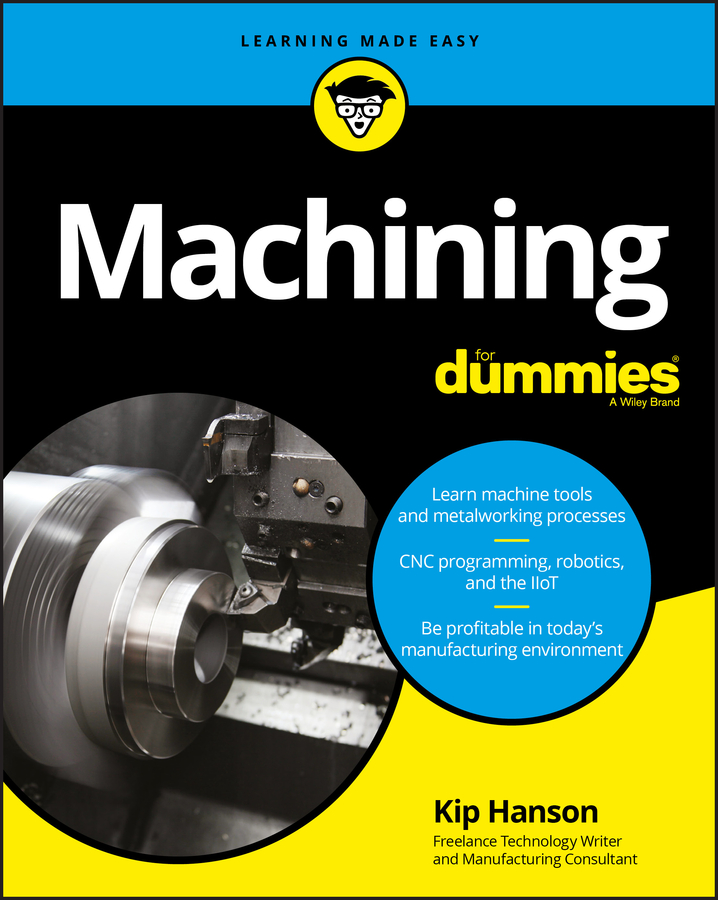 Обложка книги «Machining For Dummies»