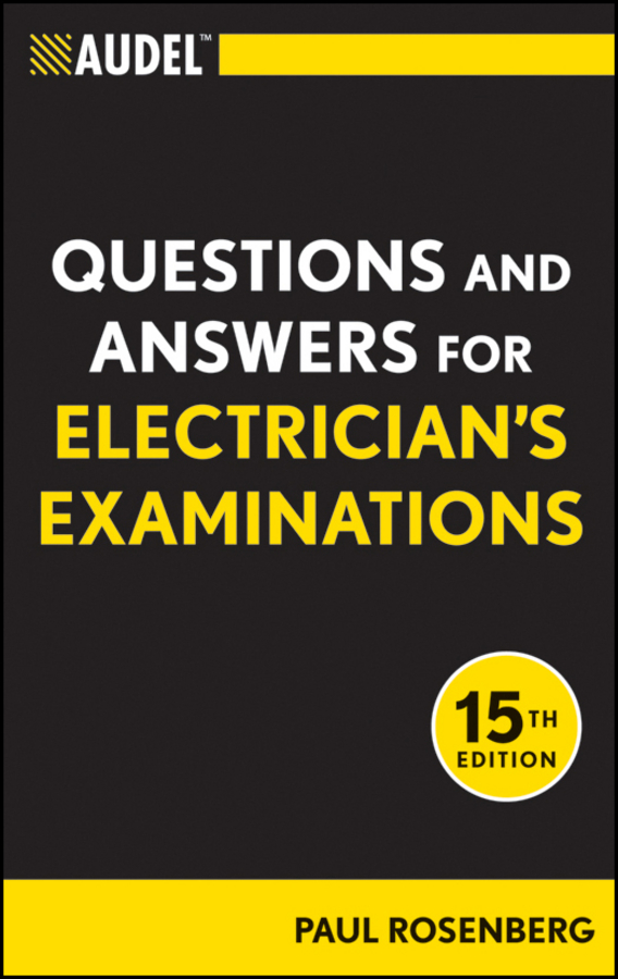 Обложка книги «Audel Questions and Answers for Electrician's Examinations»