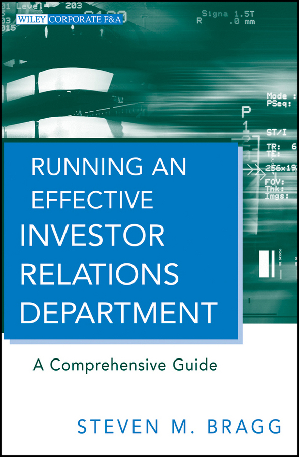 Обложка книги «Running an Effective Investor Relations Department. A Comprehensive Guide»