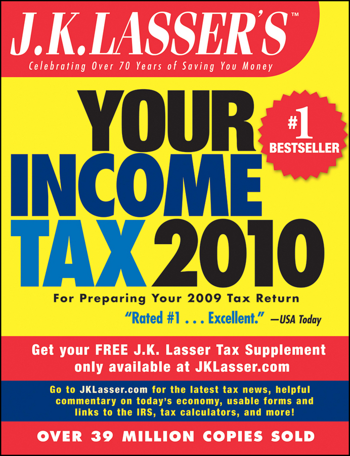 Обложка книги «J.K. Lasser's Your Income Tax 2010. For Preparing Your 2009 Tax Return»