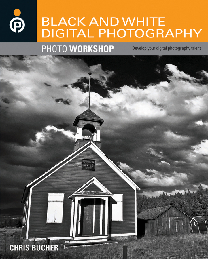 Обложка книги «Black and White Digital Photography Photo Workshop»