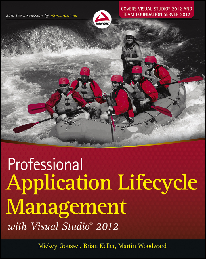 Обложка книги «Professional Application Lifecycle Management with Visual Studio 2012»