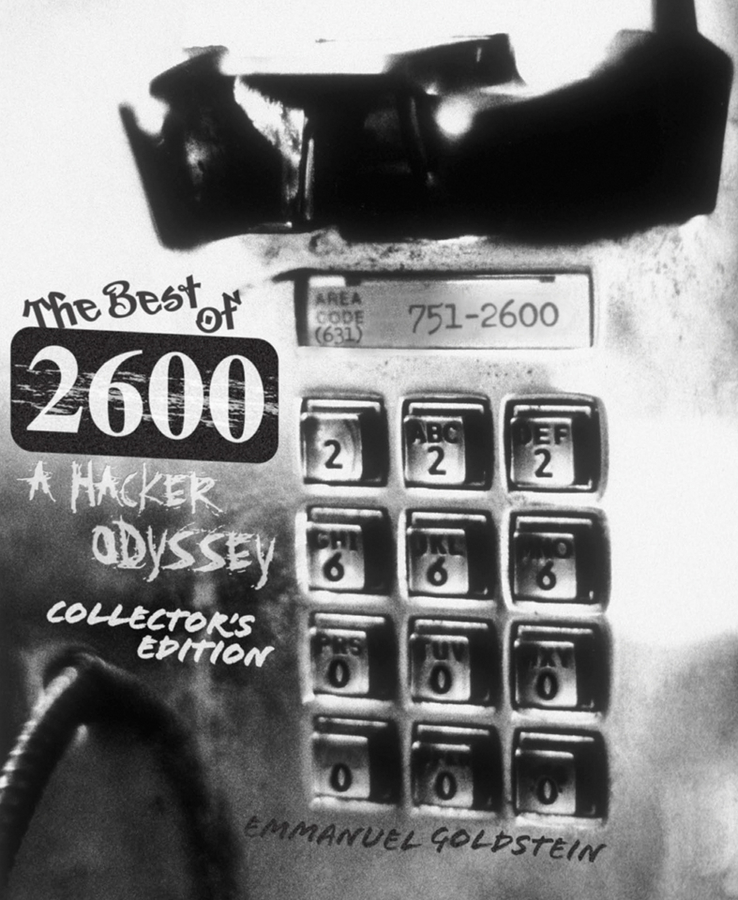 Обложка книги «The Best of 2600, Collector's Edition. A Hacker Odyssey»