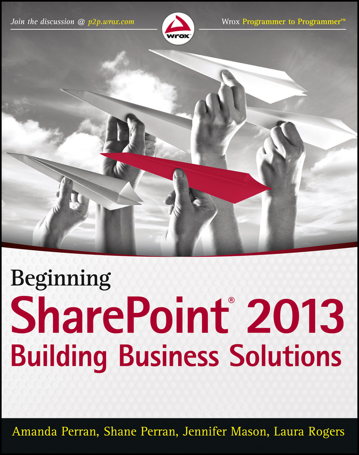 Обложка книги «Beginning SharePoint 2013. Building Business Solutions»