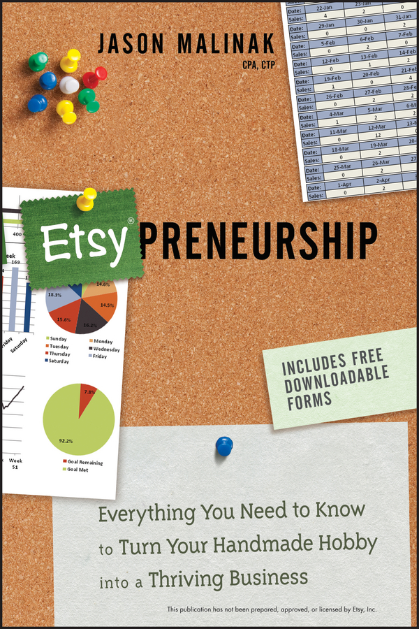 Обложка книги «Etsy-preneurship. Everything You Need to Know to Turn Your Handmade Hobby into a Thriving Business»
