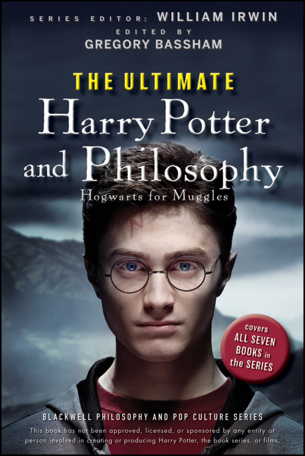 Обложка книги «The Ultimate Harry Potter and Philosophy. Hogwarts for Muggles»