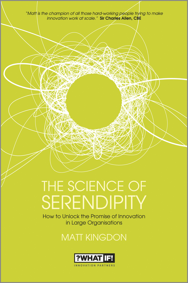 Обложка книги «The Science of Serendipity. How to Unlock the Promise of Innovation»