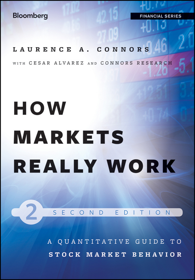Обложка книги «How Markets Really Work. Quantitative Guide to Stock Market Behavior»
