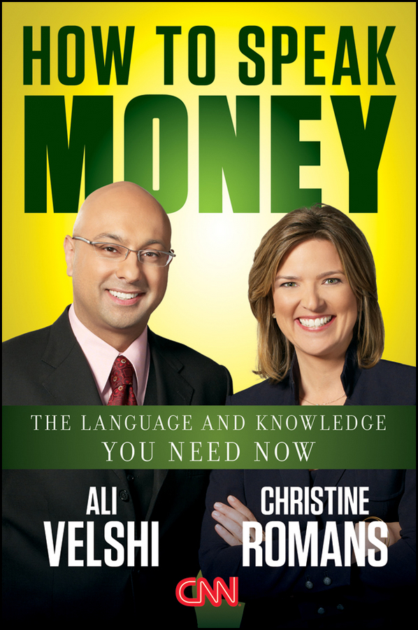 Обложка книги «How to Speak Money. The Language and Knowledge You Need Now»