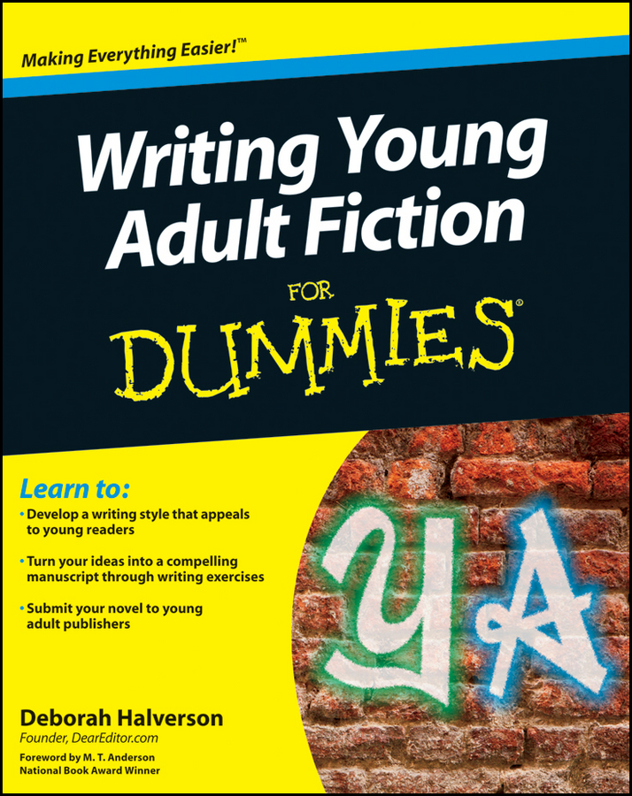 Обложка книги «Writing Young Adult Fiction For Dummies»