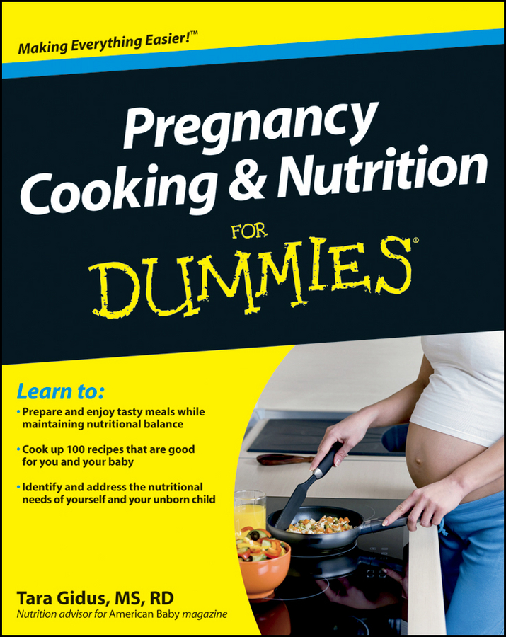 Обложка книги «Pregnancy Cooking and Nutrition For Dummies»