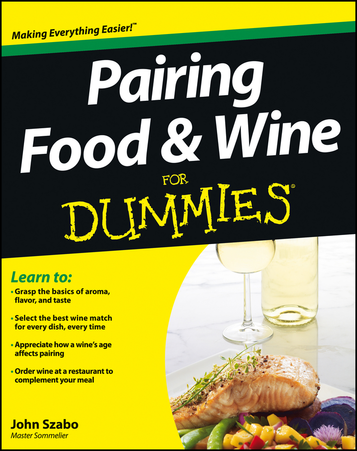 Обложка книги «Pairing Food and Wine For Dummies»