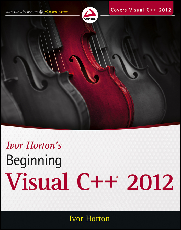 Обложка книги «Ivor Horton's Beginning Visual C++ 2012»
