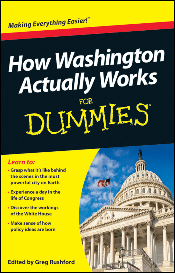 Обложка книги «How Washington Actually Works For Dummies»