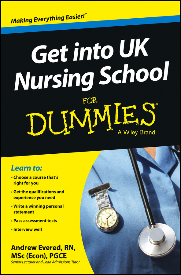 Обложка книги «Get into UK Nursing School For Dummies»