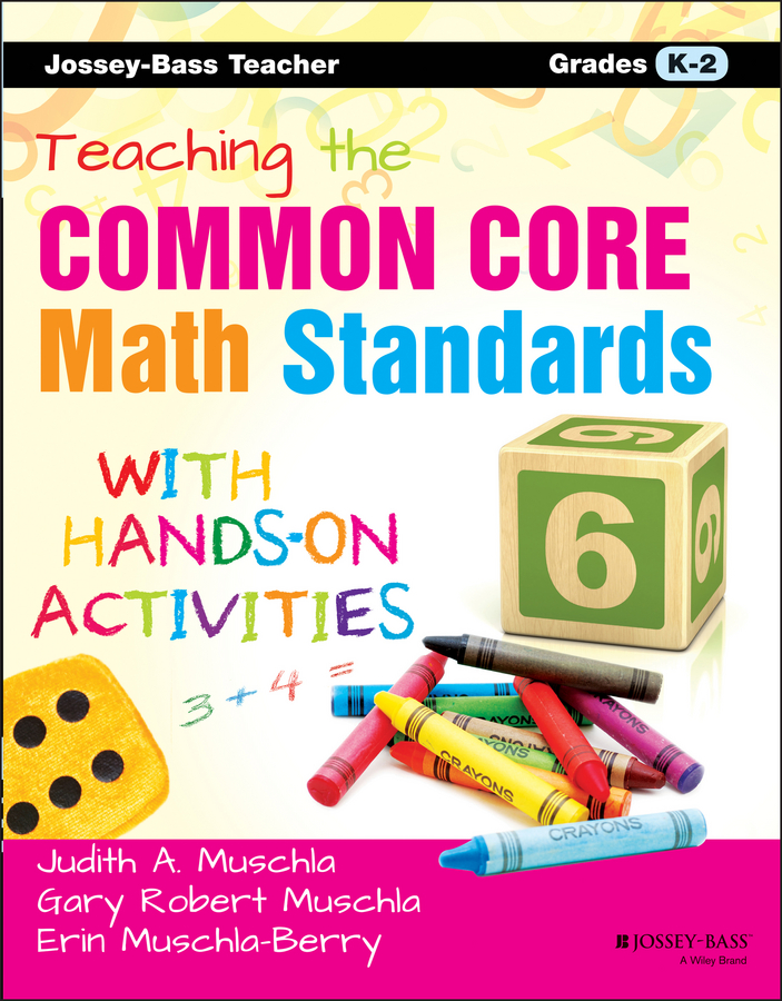 Обложка книги «Teaching the Common Core Math Standards with Hands-On Activities, Grades K-2»