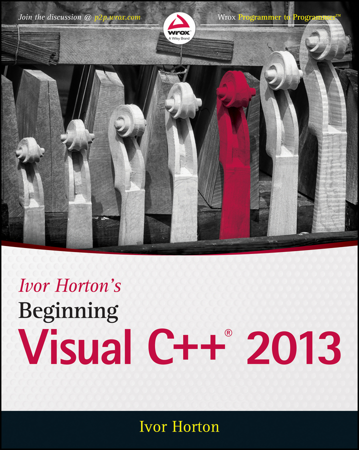 Обложка книги «Ivor Horton's Beginning Visual C++ 2013»