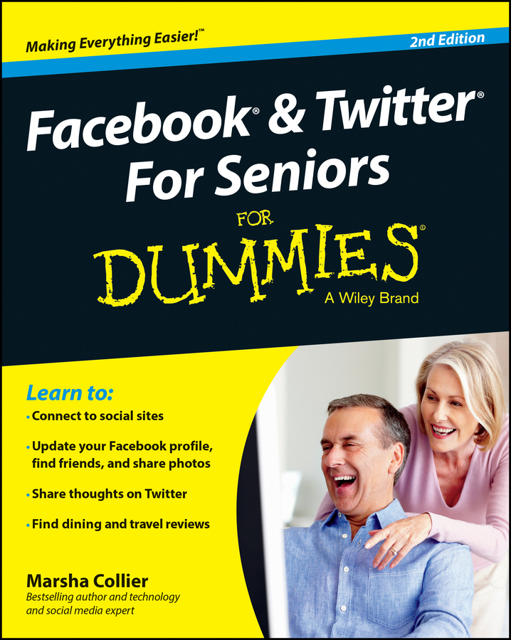 Обложка книги «Facebook and Twitter For Seniors For Dummies»