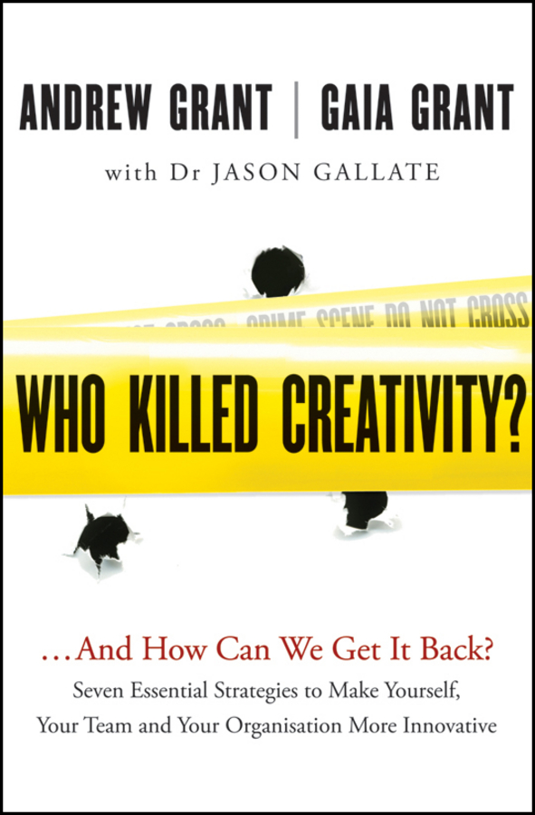 Обложка книги «Who Killed Creativity?. ...And How Do We Get It Back?»
