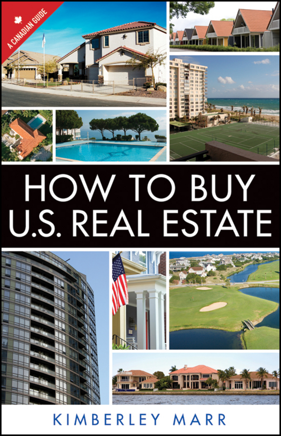 Обложка книги «How to Buy U.S. Real Estate with the Personal Property Purchase System. A Canadian Guide»