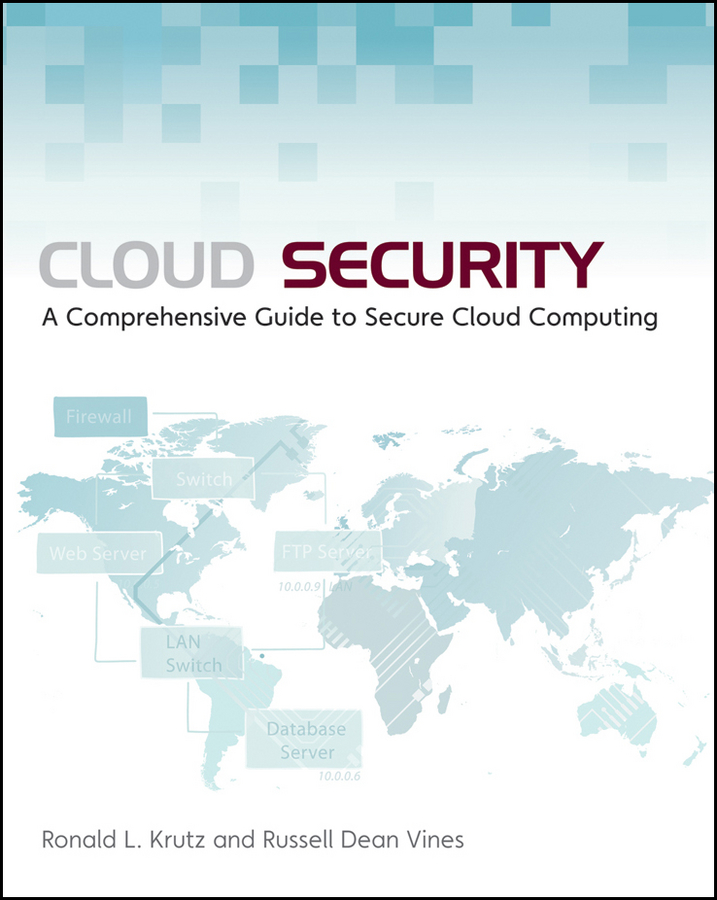Обложка книги «Cloud Security. A Comprehensive Guide to Secure Cloud Computing»
