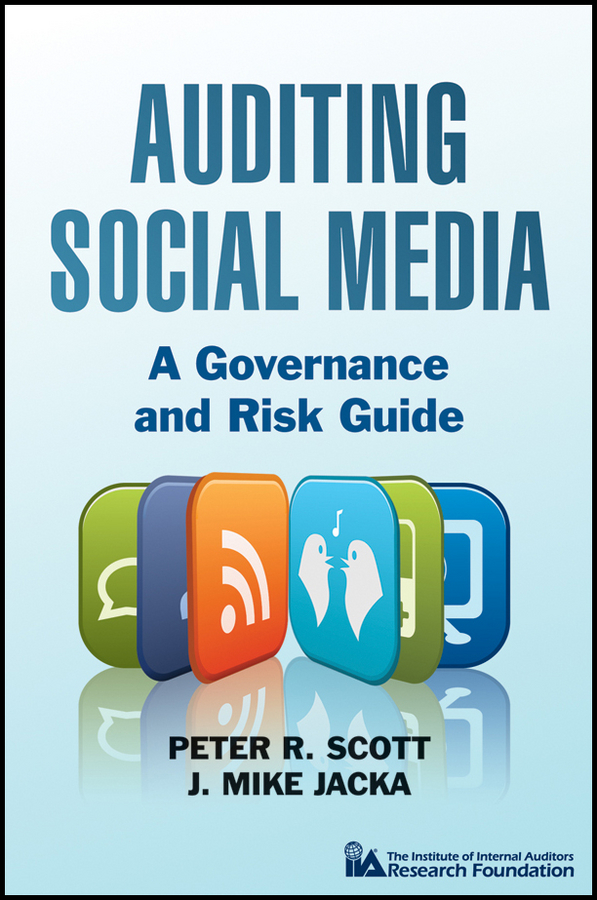 Обложка книги «Auditing Social Media. A Governance and Risk Guide»