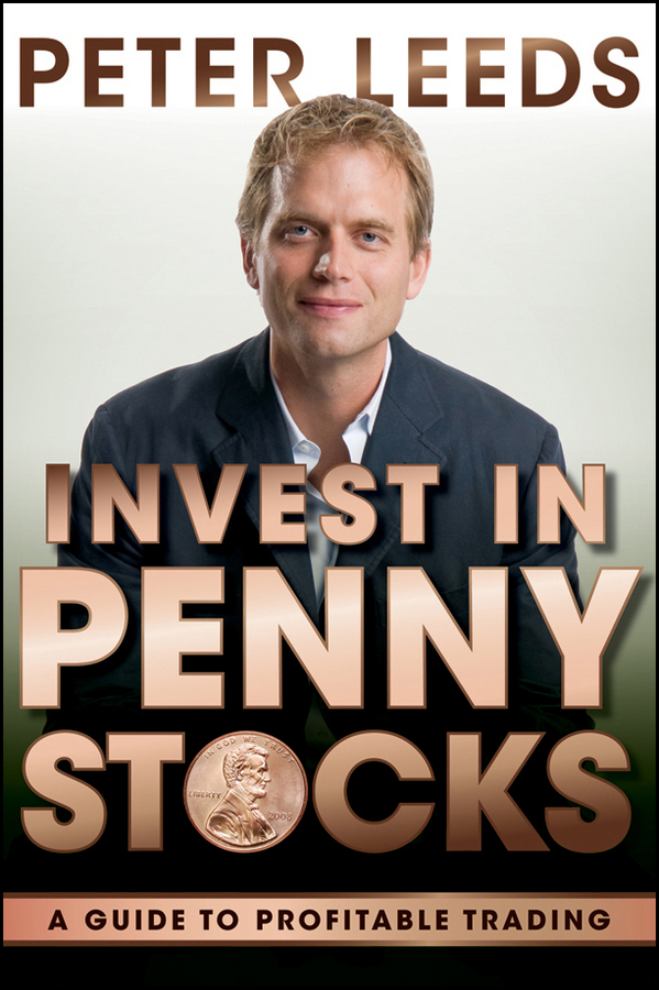 Обложка книги «Invest in Penny Stocks. A Guide to Profitable Trading»