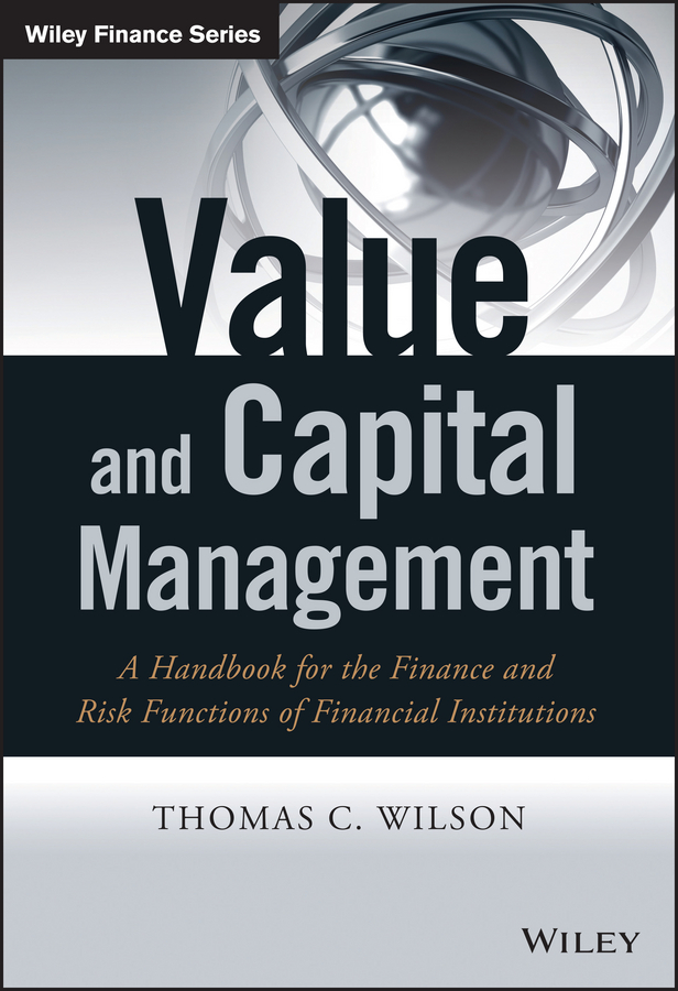 Обложка книги «Value and Capital Management. A Handbook for the Finance and Risk Functions of Financial Institutions»