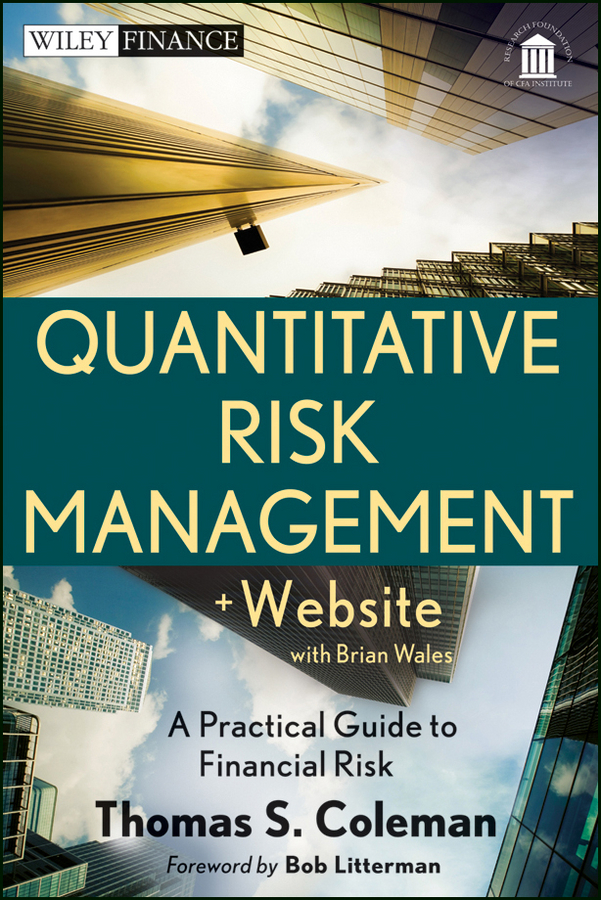 Обложка книги «Quantitative Risk Management. A Practical Guide to Financial Risk»