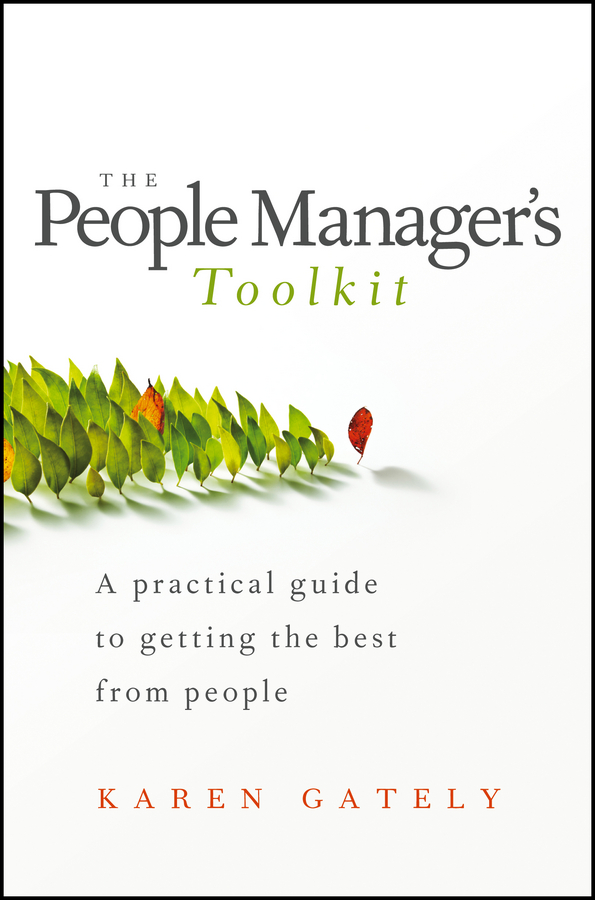 Обложка книги «The People Manager's Tool Kit. A Practical Guide to Getting the Best From People»