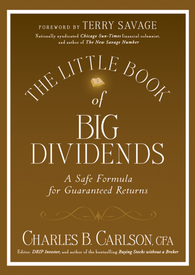Обложка книги «The Little Book of Big Dividends. A Safe Formula for Guaranteed Returns»