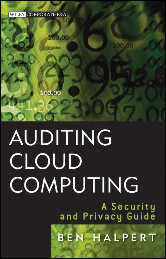 Обложка книги «Auditing Cloud Computing. A Security and Privacy Guide»