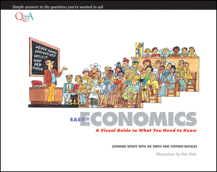 Обложка книги «Easy Economics. A Visual Guide to What You Need to Know»