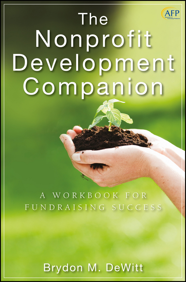 Обложка книги «The Nonprofit Development Companion. A Workbook for Fundraising Success»