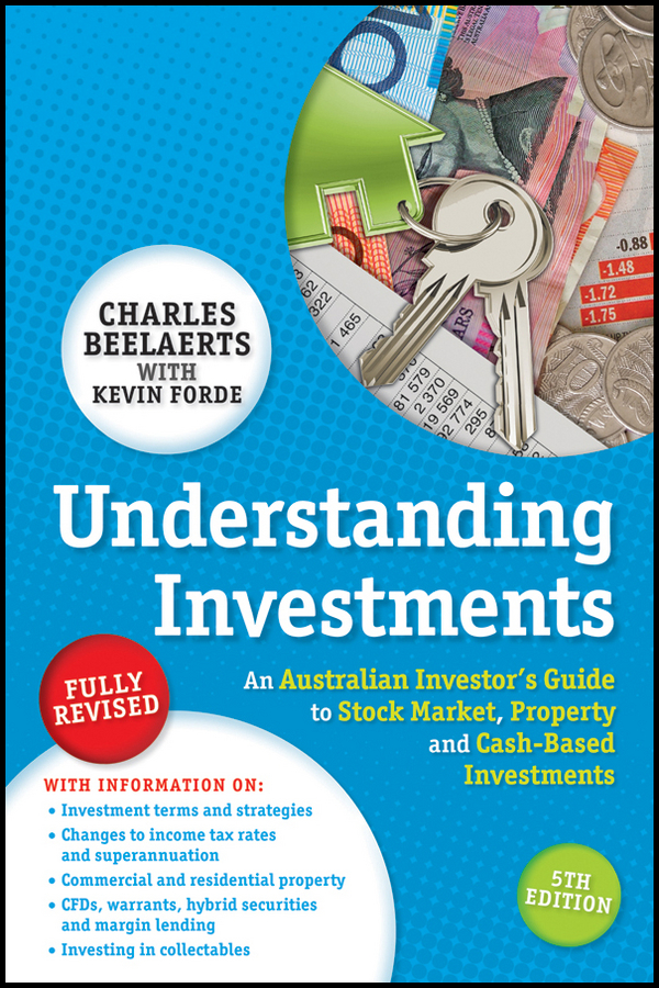 Обложка книги «Understanding Investments. An Australian Investor's Guide to Stock Market, Property and Cash-Based Investments»