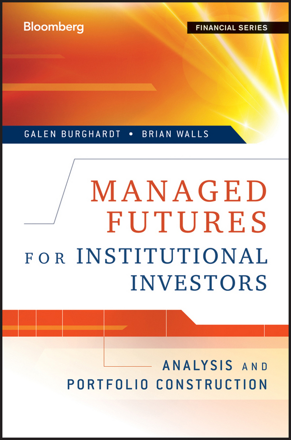 Обложка книги «Managed Futures for Institutional Investors. Analysis and Portfolio Construction»