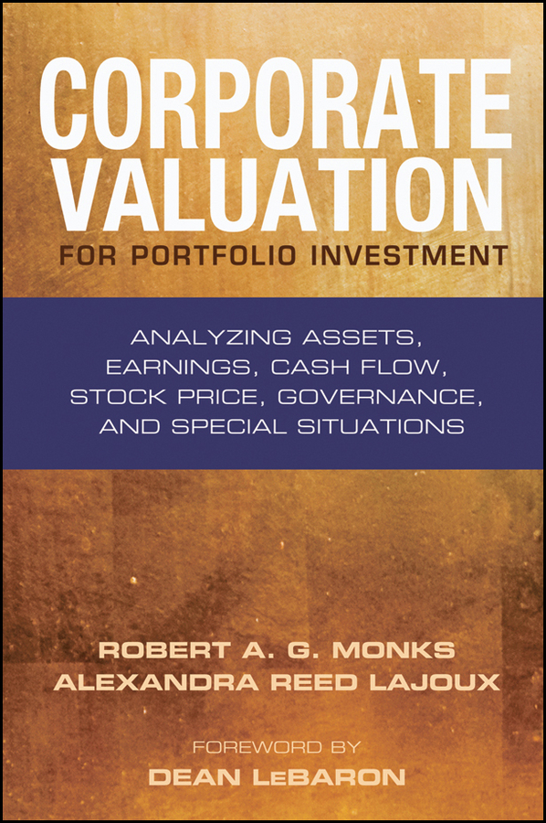 Обложка книги «Corporate Valuation for Portfolio Investment. Analyzing Assets, Earnings, Cash Flow, Stock Price, Governance, and Special Situations»