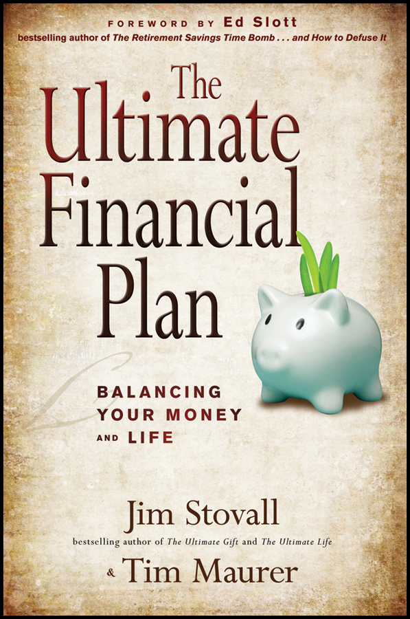 Обложка книги «The Ultimate Financial Plan. Balancing Your Money and Life»