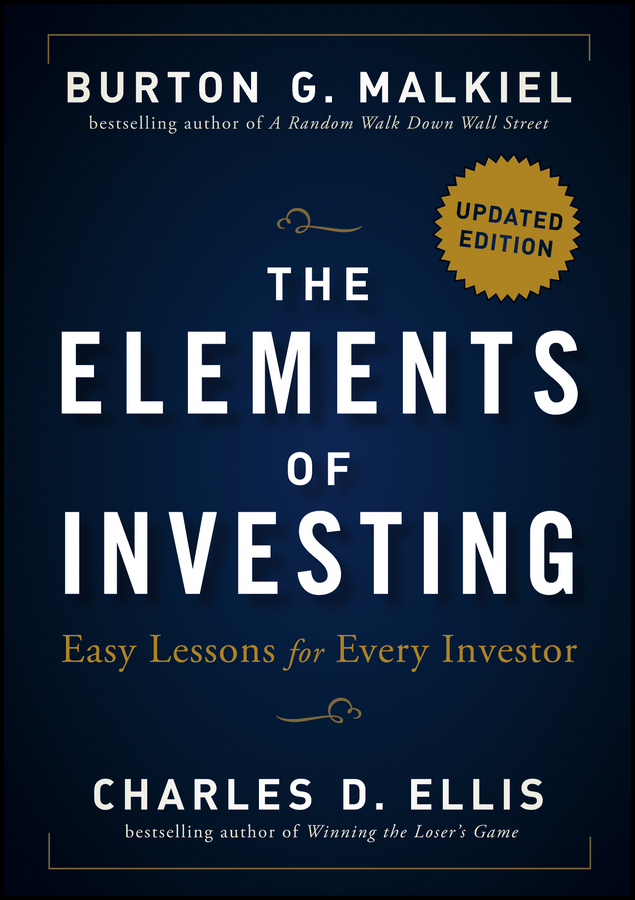 Обложка книги «The Elements of Investing. Easy Lessons for Every Investor»