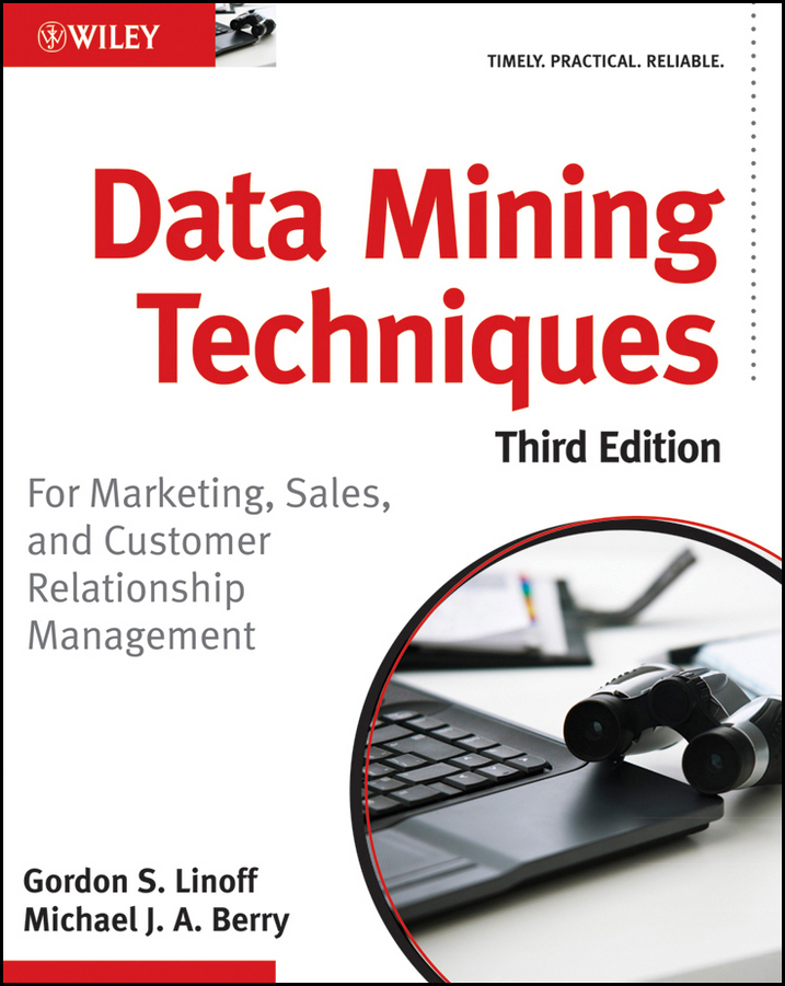 Обложка книги «Data Mining Techniques. For Marketing, Sales, and Customer Relationship Management»
