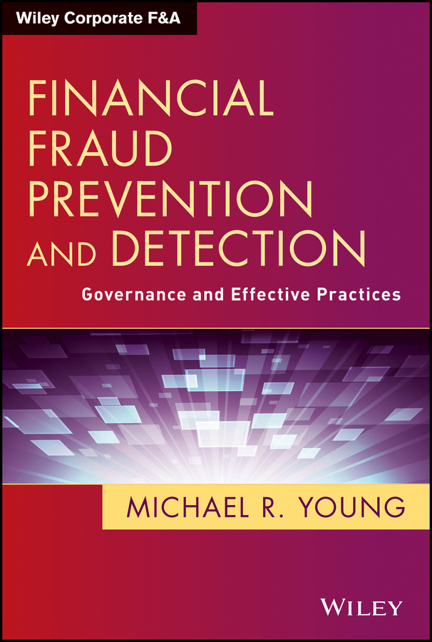 Обложка книги «Financial Fraud Prevention and Detection. Governance and Effective Practices»