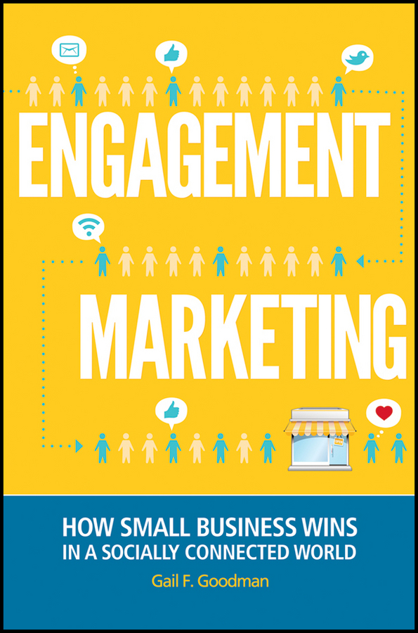 Обложка книги «Engagement Marketing. How Small Business Wins in a Socially Connected World»