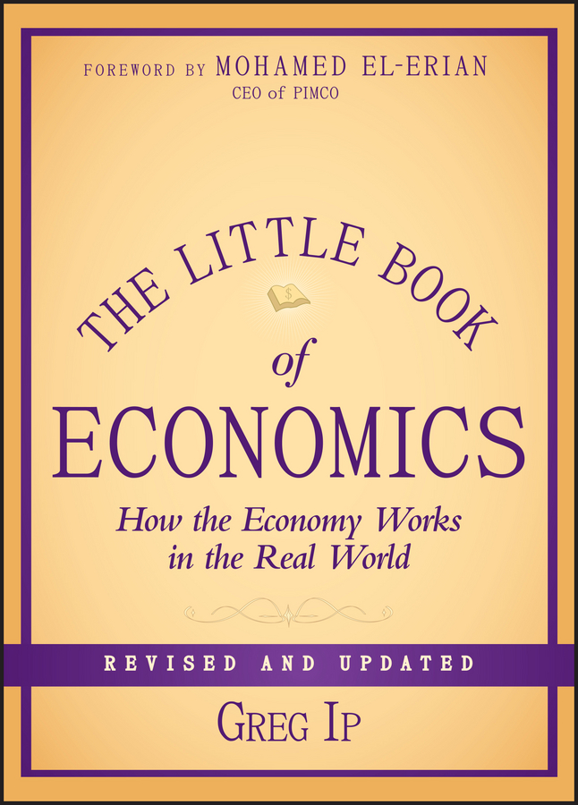 Обложка книги «The Little Book of Economics. How the Economy Works in the Real World»