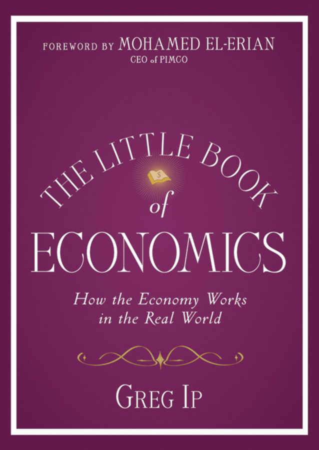 Обложка книги «The Little Book of Economics. How the Economy Works in the Real World»