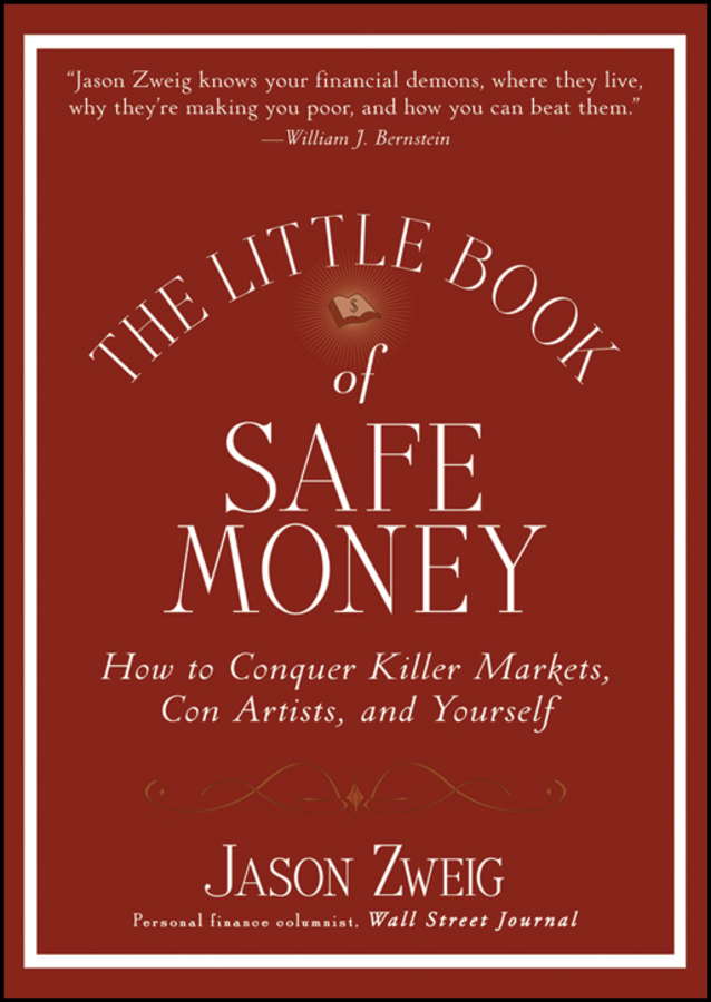 Обложка книги «The Little Book of Safe Money. How to Conquer Killer Markets, Con Artists, and Yourself»