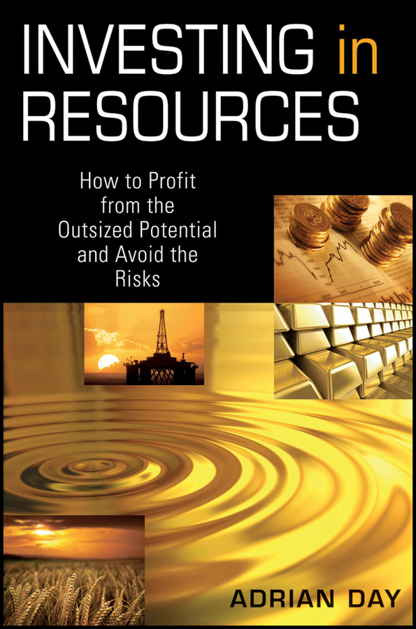 Обложка книги «Investing in Resources. How to Profit from the Outsized Potential and Avoid the Risks»
